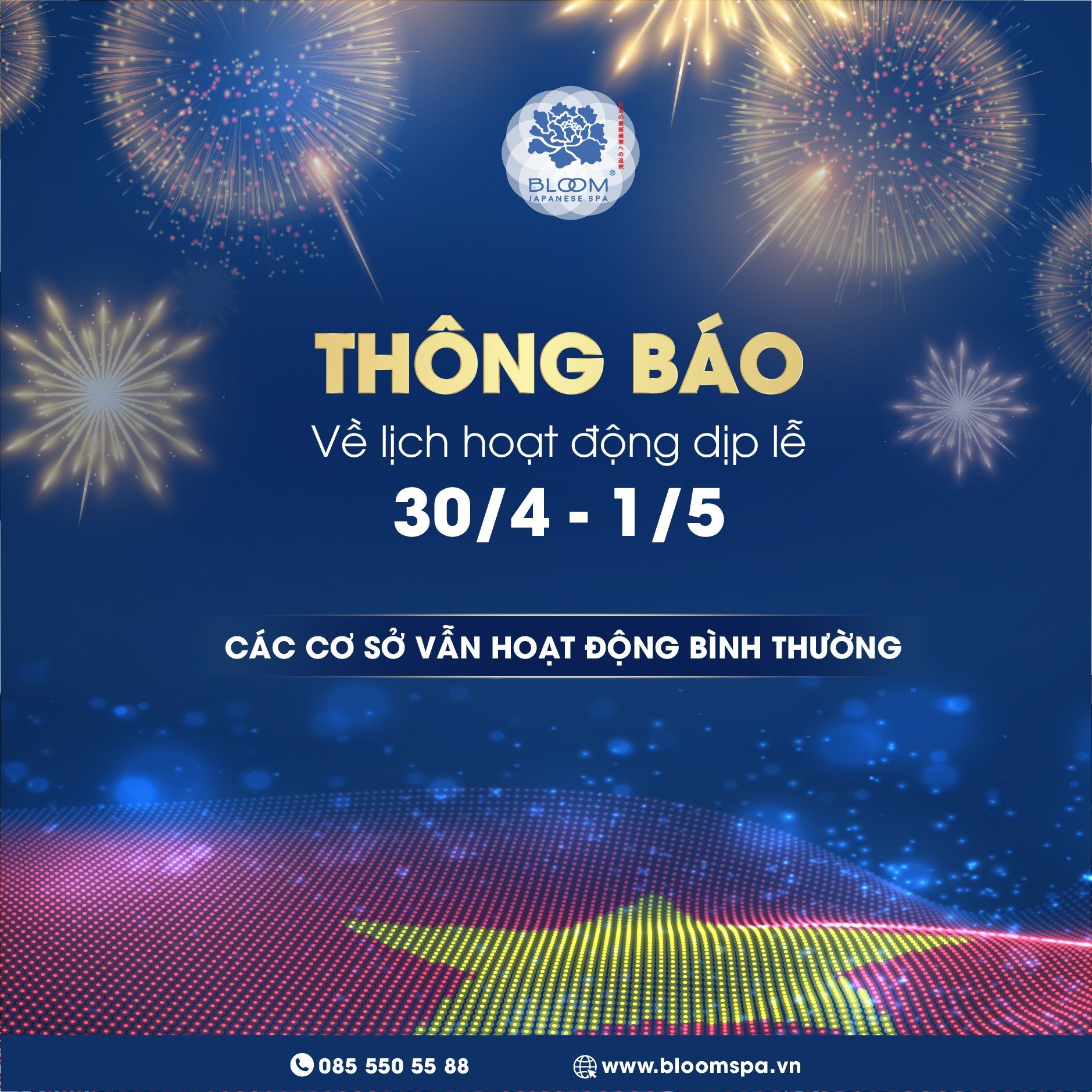 🇻🇳 MỪNG GIỖ TỔ HÙNG VƯƠNG VÀ DỊP LỄ 30/4 – 1/5, BLOOM SPA VẪN HOẠT ĐỘNG BÌNH THƯỜNG