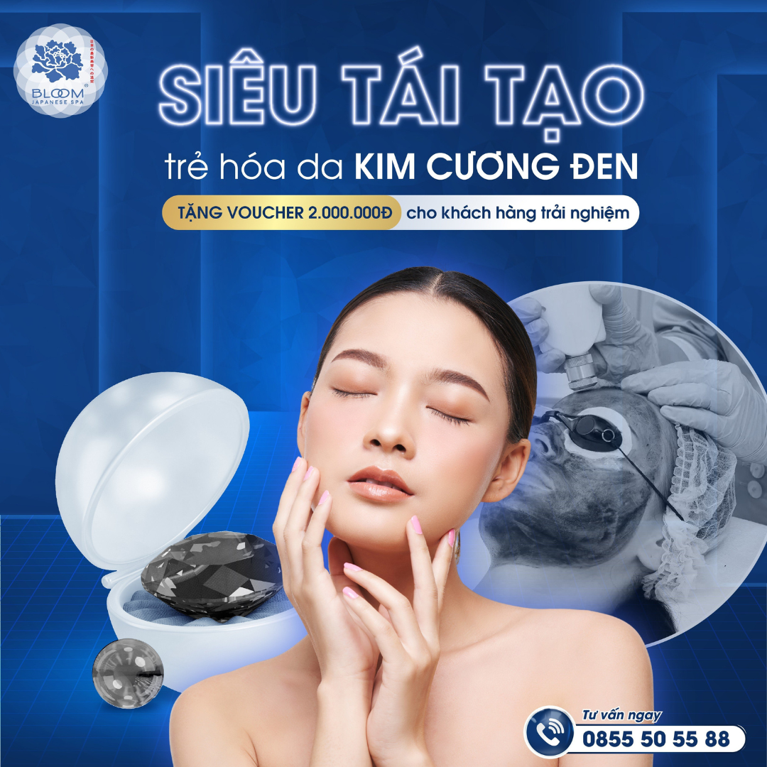 🍁 Trả lại 10 năm xuân sắc sau 60 phút với Siêu Tái Tạo Trẻ Hóa Da Kim Cương Đen 🍁